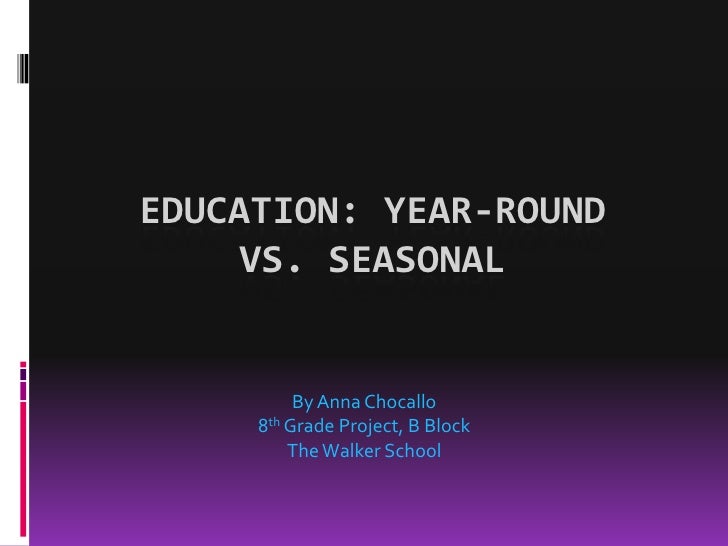 Education YearRound vs. Seasonal