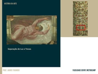 Separação de Luz e Trevas
 