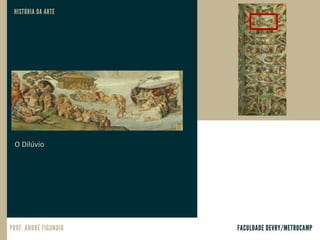 O Dilúvio
 