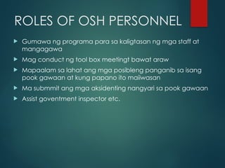 Osh Roles 8 hour OSH Orientation for safety and health | PPTX