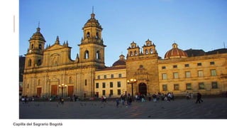 Capilla del Sagrario Bogotá
 
