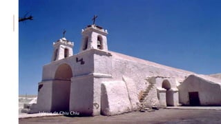 Iglesia de Chiu Chiu
 