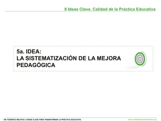 8 Ideas Clave para Transformar la Practica Educativa | PPT