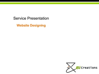Service Presentation Website   Designing 