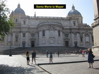 Santa María la Mayor
 