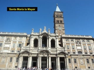 Santa María la Mayor
 