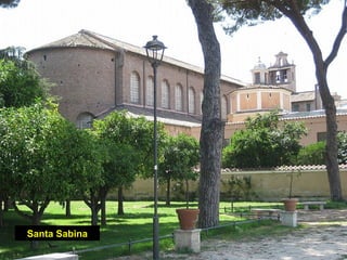 Santa Sabina
 