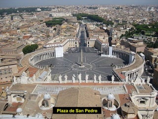 Plaza de San Pedro
 