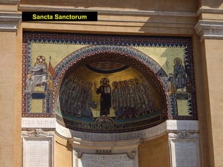 Sancta Sanctorum
 