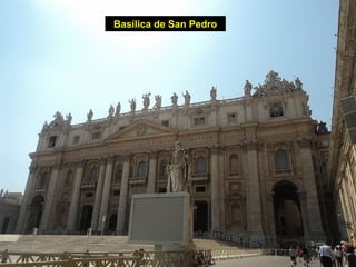 Basílica de San Pedro
 