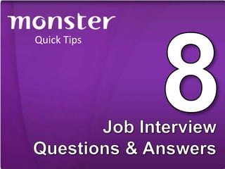 8 Job Interview Questions & Answers