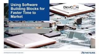 Using Software Building Blocks For Faster Time To Market
