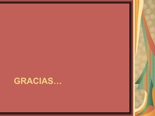 GRACIAS…
 