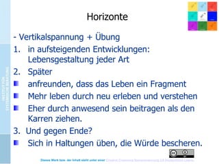 Spiritualität - Seelsorge
Dilemma/Sinn (Ok, an sich + aneinander
zu leiden)
Spiritualität Muriel James (the inner
core)
säkulare Seelsorge (Gott sei Dank, bin
ich Atheist ): Perspektiven nicht religiös
oder konfessionell gebundener
Bemühungen um Seele

Dieses Werk bzw. der Inhalt steht unter einer Creative Commons Namensnennung 3.0 Deutschland Lizenz.

 