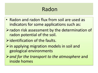 What Is Radon Used For