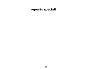 reports speciali




         34
 