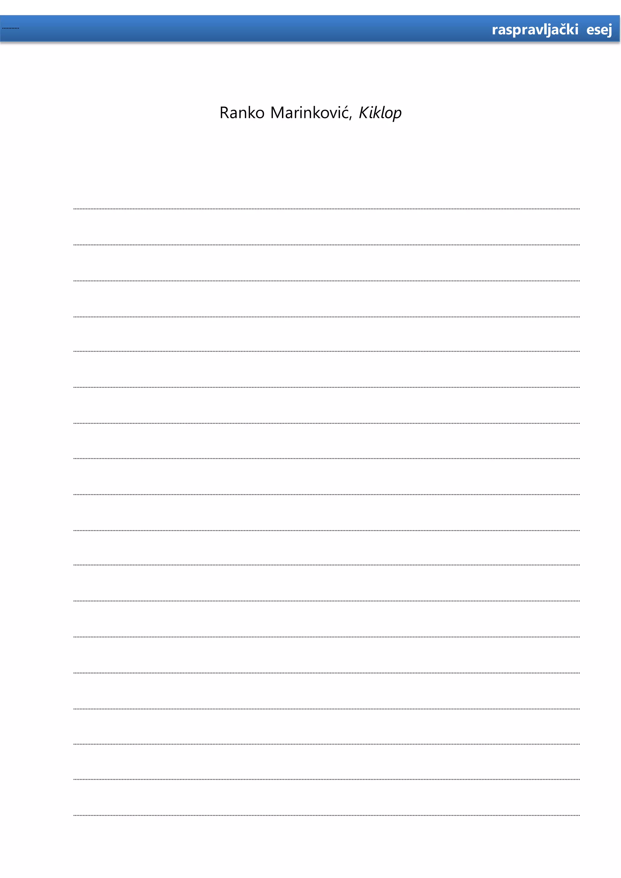 8 Marinkovi Kiklop vje ba Za Raspravljacki esej DOCX 8-marinkovi-kiklop-vje-ba-za-raspravljacki-esej-docx