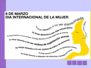 8 marzo. Día Internacional de la Mujer 