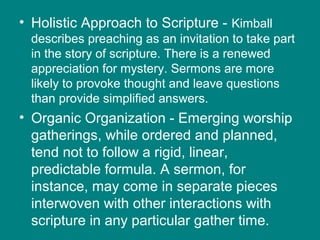 • Holistic Approach to Scripture - Kimball
describes preaching as an invitation to take part
in the story of scripture. Th...
