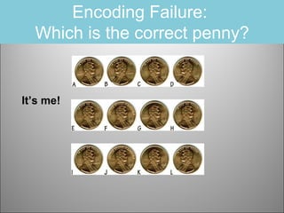 Encoding Failure:
Which is the correct penny?

It’s me!

 