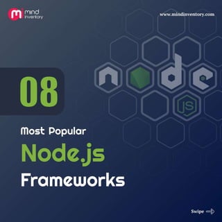 8 Most Popular Node.js Frameworks