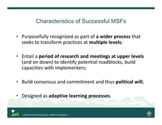 Multi-stakeholder forums as innovation for natural resource management?