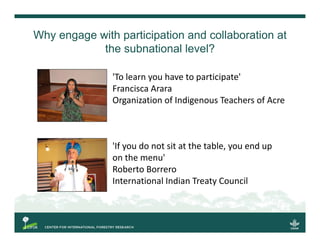 Multi-stakeholder forums as innovation for natural resource management?