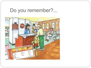 Do you remember?... 
 