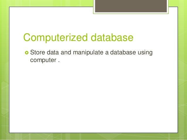 building a database computerized database