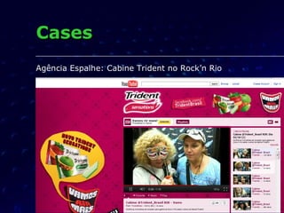 Cases Agência Espalhe: Cabine Trident no Rock’n Rio 
