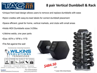•Unique front load design allows users to remove and replace dumbbells with ease
•Nylon cradles with easy-to-read labels for correct dumbbell placement
•Space efficient, great for home, vertical markets, and clubs with small areas
•Holds HEX Dumbbells sizes 3-25lbs
•Lifetime welds, one year parts
•Size: 45″H x 19″W x 11″D
•Fits flat against the wall
8 pair Vertical Dumbbell & Rack
* Lower 48 United States
 
