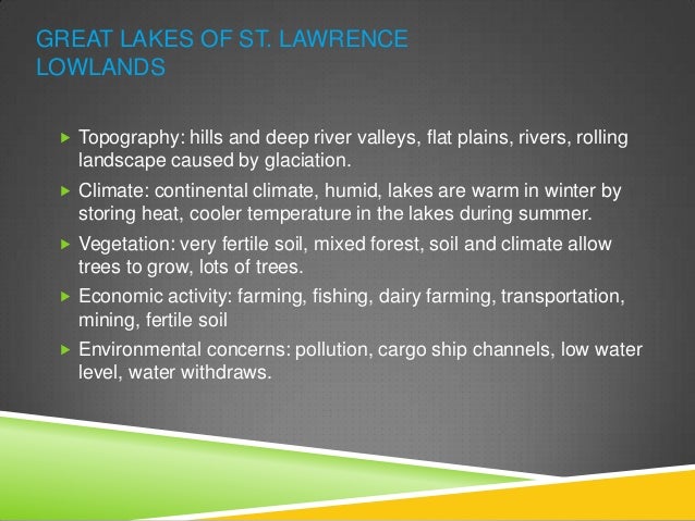 Great Lakes St Lawrence Lowlands Natural Resources Great Lakes St Lawrence Lowlands Natural Resources