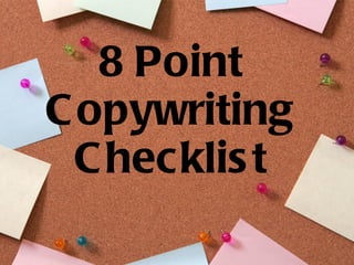 8 Point Copywriting Checklist 
