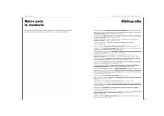 Gestión estratégica
34 35
Competencias para la profesionalización de la gestión educativa
Notas para
la memoria
Estimado lector-a: Este espacio está a destinado a contener y registrar las huellas
inspiradas por estas lecturas en el encuentro con su experiencia y reflexión.
Bibliografía
AGUERRONDO, INÉS, La escuela como organización inteligente, Buenos Aires, Troquel, 1996.
BRASLAVSKY, CECILIA, Acerca de la reconversión del sistema educativo argentino, 1984-1995, en
Propuesta Educativa, Buenos Aires, Argentina, Nº14, 1996.
CHÁVEZ, PATRICIO, Metodología para la formulación y evaluación de proyectos educativos:
un enfoque estratégico, Cinterplan, Venezuela, 1996.
DE MATTOS, CARLOS A., Estado, procesos de decisión y planificación en América Latina, en
Revista de la CEPAL, Santiago de Chile, Nº 31, 1987.
DOHERTY, GEOFFREY D., Desarrollo de sistemas de calidad en la educación,
Madrid, La Muralla, 1997.
FILHO, LOURENCO, Organización y Administración escolar, Buenos Aires, Kapelusz, 1965.
FLORES, VICTOR, Planificación estratégica, Material Publicado por el F.A.S para la reunión sobre
capacitación en planeamiento educativo, Montevideo, 1994.
GORE, ERNESTO; DUNLAP, DIANE, Aprendizaje y Organización. Una lectura educativa de las
teorías de la organización, Buenos Aires, Editorial Tesis, 1988.
GREENE, MAXINE, La pasión por la reflexión: artes, humanidades y la vida de la mente en
Aprender a Aprender, en STUART MACLURE Y PETERS DAVIES, Barcelona, Gedisa, 1994.
HEVIA RIVAS, RICARDO, Políticas de Descentralización en la Educación Básica y Media en
América Latina. Estado del arte, Santiago de Chile, UNESCO/REDUC, 1991.
LUHMANN, NIKLAS, Organización y decisión: autopoiésis, acción y entendimiento comunicativo,
México DF, Universidad Iberoamericana & Antrophos, 1997.
MARTÍNEZ NOGUEIRA, ROBERTO, Los proyectos sociales: de la certeza omnipotente al
comportamiento estratégico, Santiago de Chile, Naciones Unidas, CEPAL, 1998.
MATUS, CARLOS, Planificación y gobierno, en Revista de la CEPAL, Santiago de Chile, Nº 31, 1987.
McGINN, NOEL, Una vida de aprendizaje, en Revista paraguaya de sociología, La Construcción
de la Teoría Social frente a los procesos de Cambio, Asunción, Paraguay, Centro Paraguayo de
Estudios Sociológicos CPES, 1997.
MUCHIELLI, ALEX, Les motivations ¿que sais-je?, París, PUF, 1983.
NAMO DE MELLO, GUIOMAR, Cidadania e competitividade. Desafíos educacionais do terceiro
milenio, Sao Paulo, Cortez, 1995.
OBIN PIERRE, JEAN, La crise de l´organisation scolaire, Paris, Hachette, 1993.
POZNER, PILAR, La professionnalisation des fonctions des personnels d’encadrement des systèmes
éducatifs en amérique latine, Colloque International Piloter les Systemes Educatives en Evolution,
Poitiers, France, 1997.
POZNER, PILAR, Guía Reflexiva para la formulación y puesta en marcha de proyectos
educativos Institucionales, Montevideo, 1997.
RAMA, GERMÁN, ¿Cuáles son los problemas de un Ministerio de Educación?, en Boletín Proyecto
Principal de Educación en América Latina y el Caribe, Nº44, Santiago, Chile,
UNESCO, OREALC, 1997.
RODRÍGUEZ, DARÍO, Gestión organizacional, Santiago de Chile, Centro de Extensión de la P.
Universidad Católica de Chile, 1995.
. . . . . . . . . . . . . . . . . . . . . . . . . . . . . . . . . . . . . . . . . . . . . . .
. . . . . . . . . . . . . . . . . . . . . . . . . . . . . . . . . . . . . . . . . . . . . . .
. . . . . . . . . . . . . . . . . . . . . . . . . . . . . . . . . . . . . . . . . . . . . . .
. . . . . . . . . . . . . . . . . . . . . . . . . . . . . . . . . . . . . . . . . . . . . . .
. . . . . . . . . . . . . . . . . . . . . . . . . . . . . . . . . . . . . . . . . . . . . . .
. . . . . . . . . . . . . . . . . . . . . . . . . . . . . . . . . . . . . . . . . . . . . . .
. . . . . . . . . . . . . . . . . . . . . . . . . . . . . . . . . . . . . . . . . . . . . . .
. . . . . . . . . . . . . . . . . . . . . . . . . . . . . . . . . . . . . . . . . . . . . . .
. . . . . . . . . . . . . . . . . . . . . . . . . . . . . . . . . . . . . . . . . . . . . . .
. . . . . . . . . . . . . . . . . . . . . . . . . . . . . . . . . . . . . . . . . . . . . . .
. . . . . . . . . . . . . . . . . . . . . . . . . . . . . . . . . . . . . . . . . . . . . . .
. . . . . . . . . . . . . . . . . . . . . . . . . . . . . . . . . . . . . . . . . . . . . . .
. . . . . . . . . . . . . . . . . . . . . . . . . . . . . . . . . . . . . . . . . . . . . . .
. . . . . . . . . . . . . . . . . . . . . . . . . . . . . . . . . . . . . . . . . . . . . . .
. . . . . . . . . . . . . . . . . . . . . . . . . . . . . . . . . . . . . . . . . . . . . . .
. . . . . . . . . . . . . . . . . . . . . . . . . . . . . . . . . . . . . . . . . . . . . . .
. . . . . . . . . . . . . . . . . . . . . . . . . . . . . . . . . . . . . . . . . . . . . . .
. . . . . . . . . . . . . . . . . . . . . . . . . . . . . . . . . . . . . . . . . . . . . . .
. . . . . . . . . . . . . . . . . . . . . . . . . . . . . . . . . . . . . . . . . . . . . . .
. . . . . . . . . . . . . . . . . . . . . . . . . . . . . . . . . . . . . . . . . . . . . . .
. . . . . . . . . . . . . . . . . . . . . . . . . . . . . . . . . . . . . . . . . . . . . . .
. . . . . . . . . . . . . . . . . . . . . . . . . . . . . . . . . . . . . . . . . . . . . . .
. . . . . . . . . . . . . . . . . . . . . . . . . . . . . . . . . . . . . . . . . . . . . . .
. . . . . . . . . . . . . . . . . . . . . . . . . . . . . . . . . . . . . . . . . . . . . . .
. . . . . . . . . . . . . . . . . . . . . . . . . . . . . . . . . . . . . . . . . . . . . . .
. . . . . . . . . . . . . . . . . . . . . . . . . . . . . . . . . . . . . . . . . . . . . . .
. . . . . . . . . . . . . . . . . . . . . . . . . . . . . . . . . . . . . . . . . . . . . . .
. . . . . . . . . . . . . . . . . . . . . . . . . . . . . . . . . . . . . . . . . . . . . . .
. . . . . . . . . . . . . . . . . . . . . . . . . . . . . . . . . . . . . . . . . . . . . . .
. . . . . . . . . . . . . . . . . . . . . . . . . . . . . . . . . . . . . . . . . . . . . . .
. . . . . . . . . . . . . . . . . . . . . . . . . . . . . . . . . . . . . . . . . . . . . . .
. . . . . . . . . . . . . . . . . . . . . . . . . . . . . . . . . . . . . . . . . . . . . . .
 
