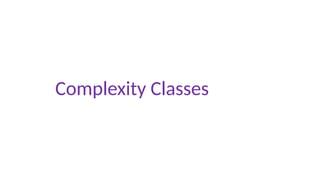 8 PPT Complexity Classes P, NP, NP-hard and NP-complete.pptx