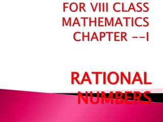 RATIONAL
NUMBERS
 