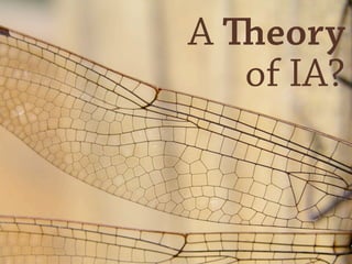 A eory
   of IA?
 