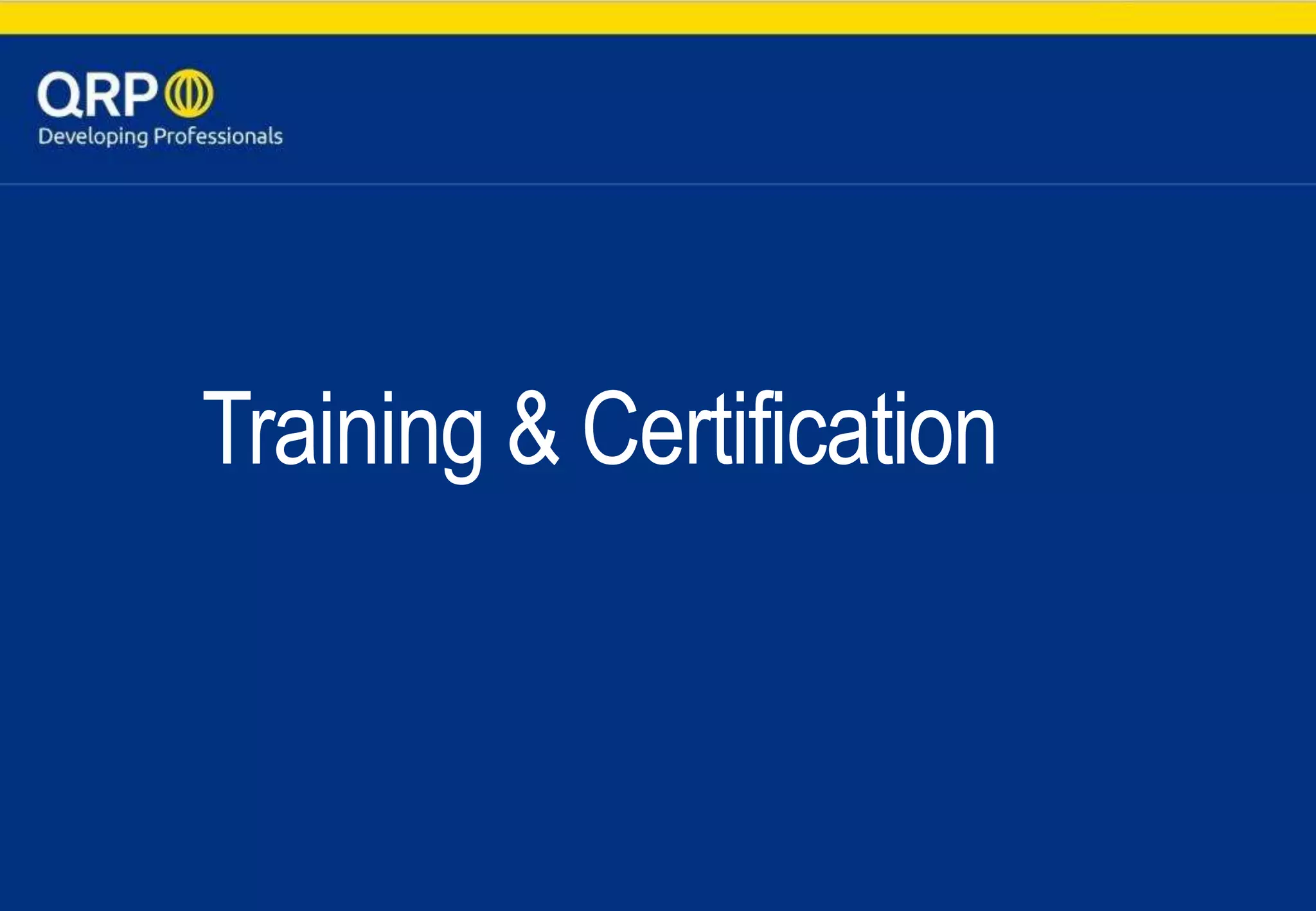 Training & Certification
 
