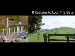 8 Reasons to Lock The Gate
 