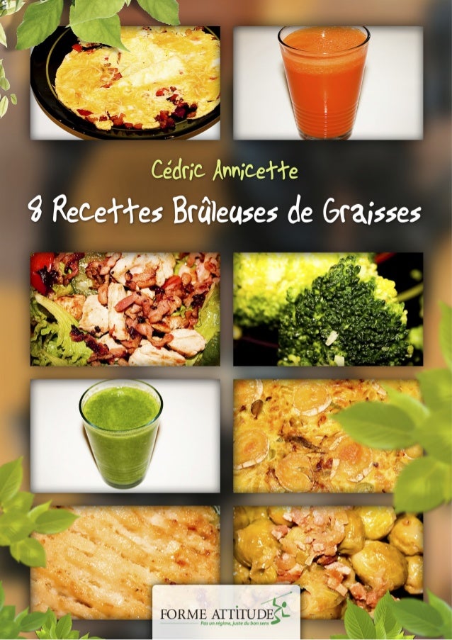 8 Recettes Bruleuses De Graisses Pour Maigrir Autrement