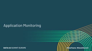 Application Monitoring
 