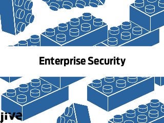 Enterprise Security
 