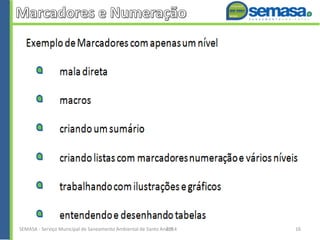 SEMASA - Serviço Municipal de Saneamento Ambiental de Santo André2014 16
 