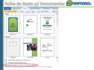 SEMASA - Serviço Municipal de Saneamento Ambiental de Santo André2014 22
 