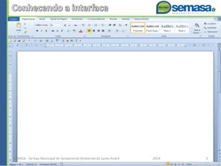 SEMASA - Serviço Municipal de Saneamento Ambiental de Santo André 2014 3
 