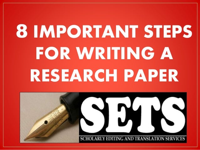Important steps in writing a research paper