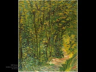 1887 Verano
Sendero en el bosque
(46 x 38.5 cm)
 