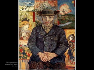 1887 Otoño-invierno
Retrato de Père Tanguy
(92 x 75 cm)
 