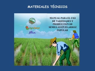 MATERIALES TÉCNICOS
 