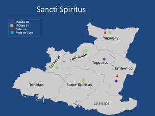Sancti Spiritus
IACuba 30
IACuba 31
Reforma
Perla de Cuba
 